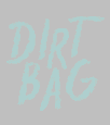 Dirt Bag logo