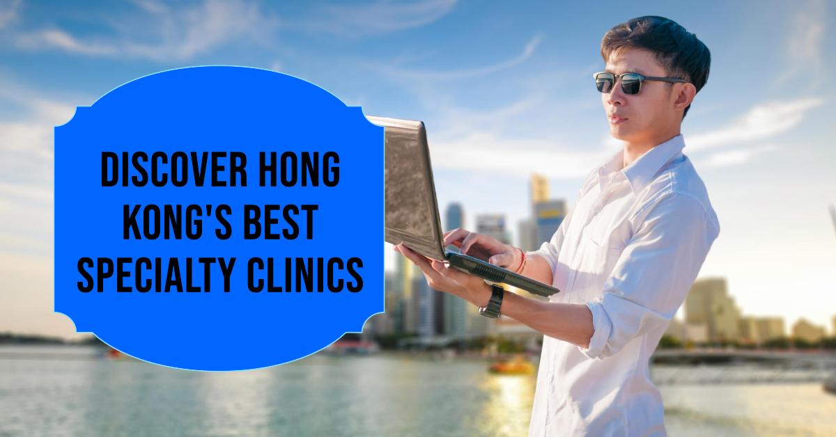 Specialty Clinics