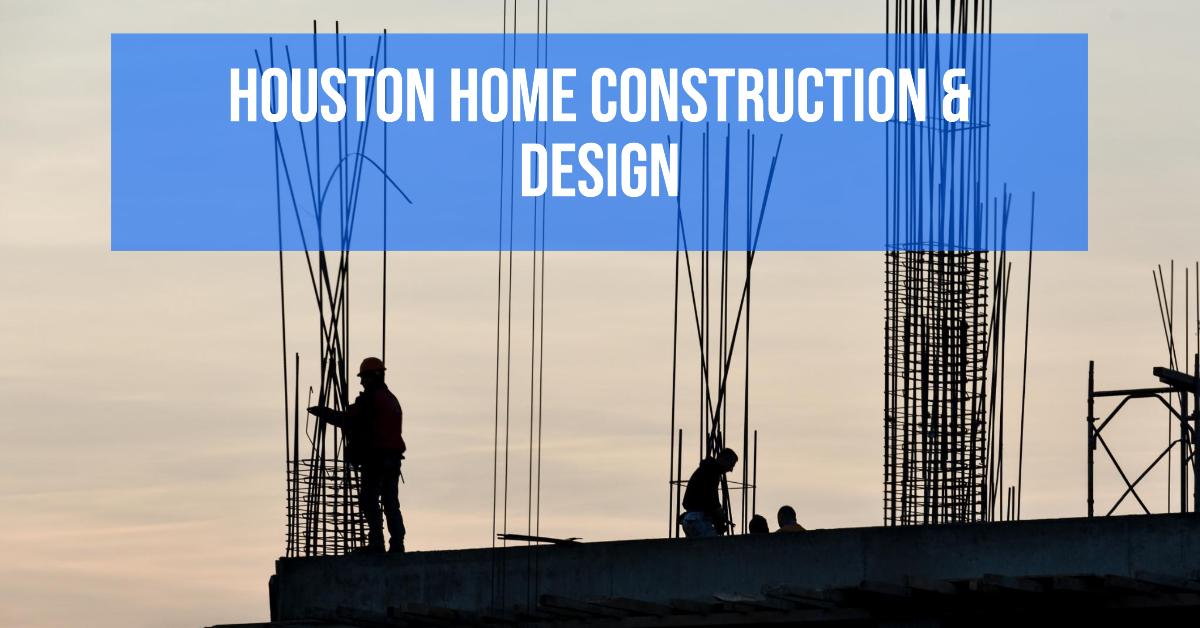 Home Construction And Design