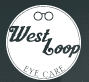 West Loop Eye Care – Eye Doctor – Optometrist logo