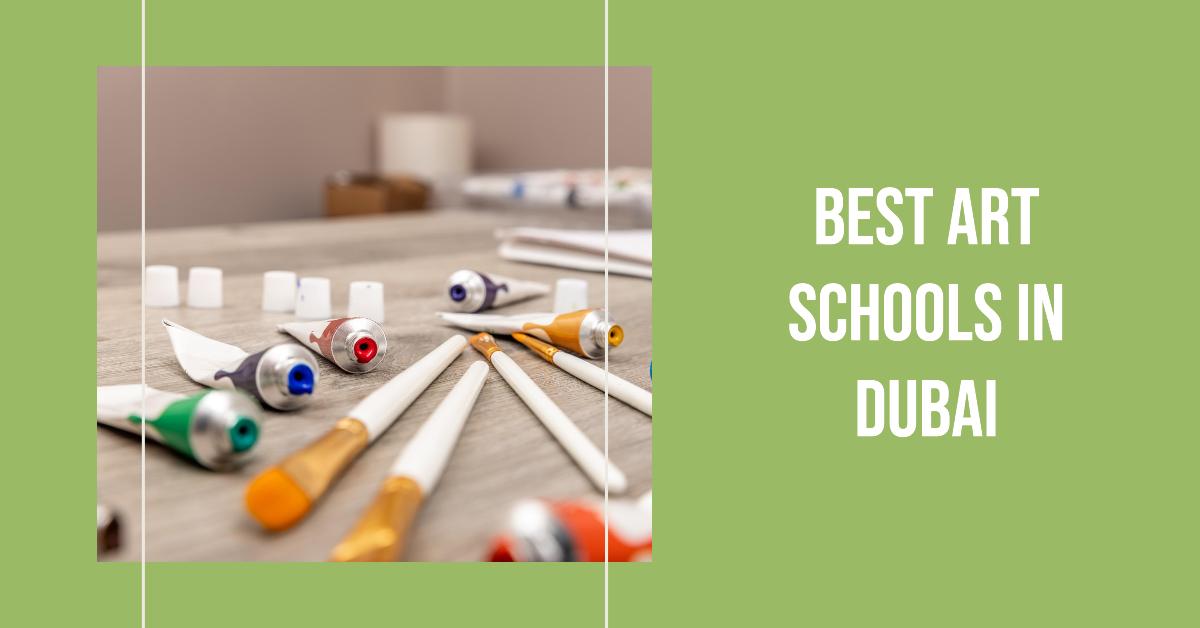 5 Best Art Schools In Dubai (2026)