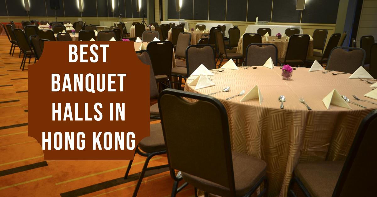 5 Best Banquet Halls In Hong Kong (2026)