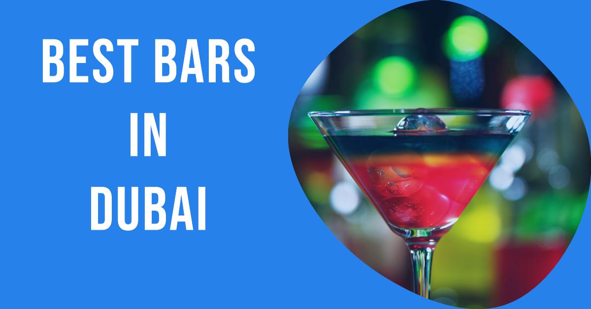 4 Best Bars In Dubai (2026)