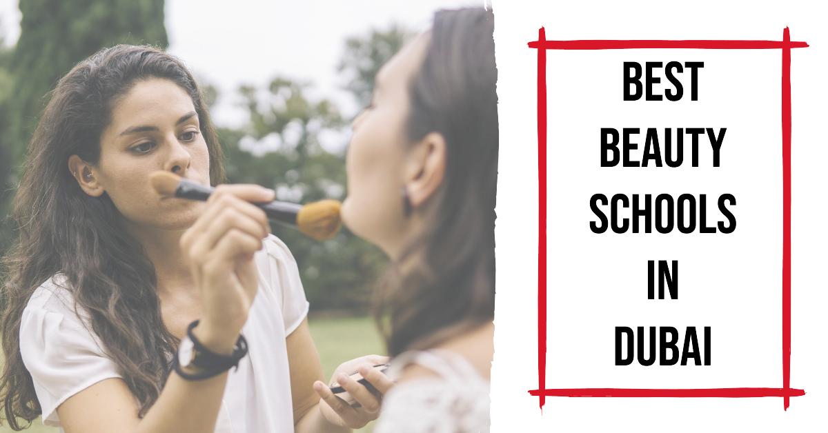 5 Best Beauty Schools In Dubai (2026)