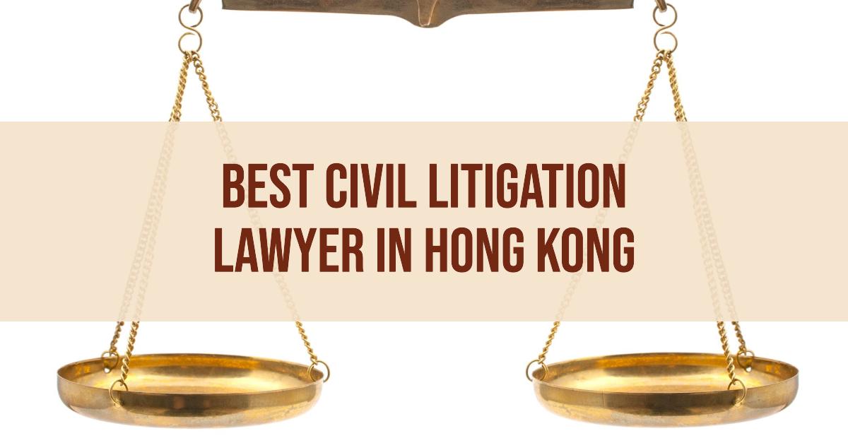 3 Best Civil Litigation Lawyer In Hong Kong (2026)