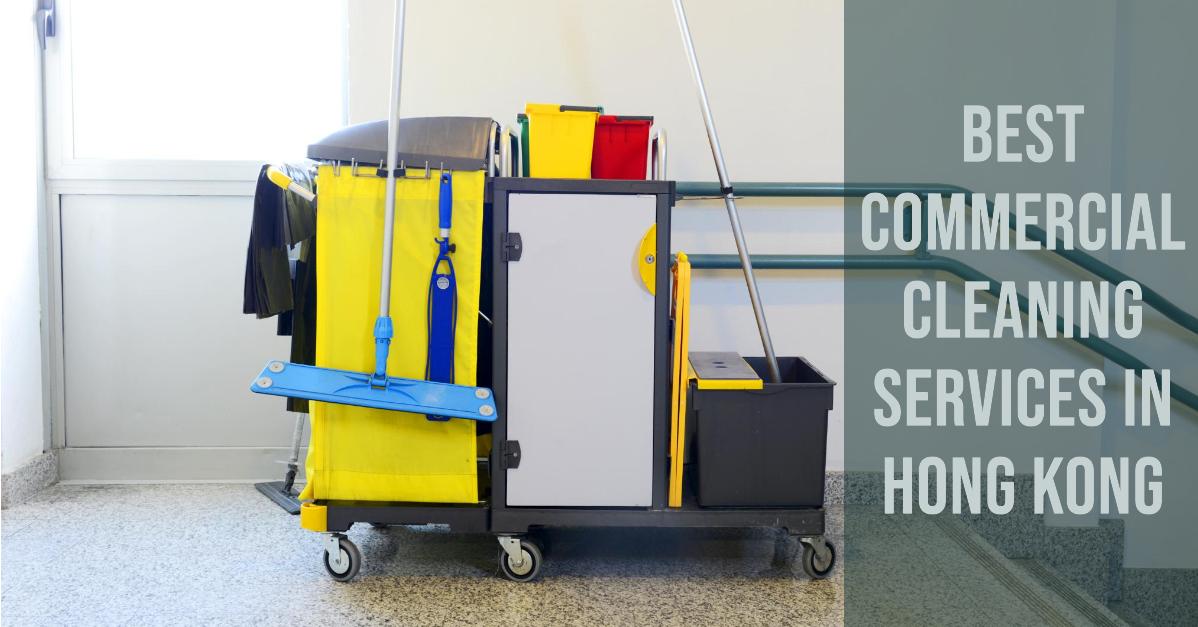 5 Best Commercial Cleaning Services In Hong Kong (2026)