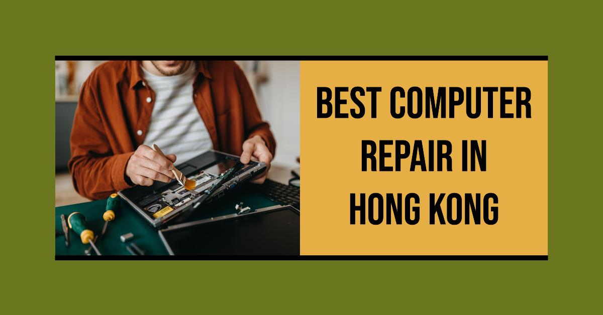 5 Best Computer Repair In Hong Kong (2026)