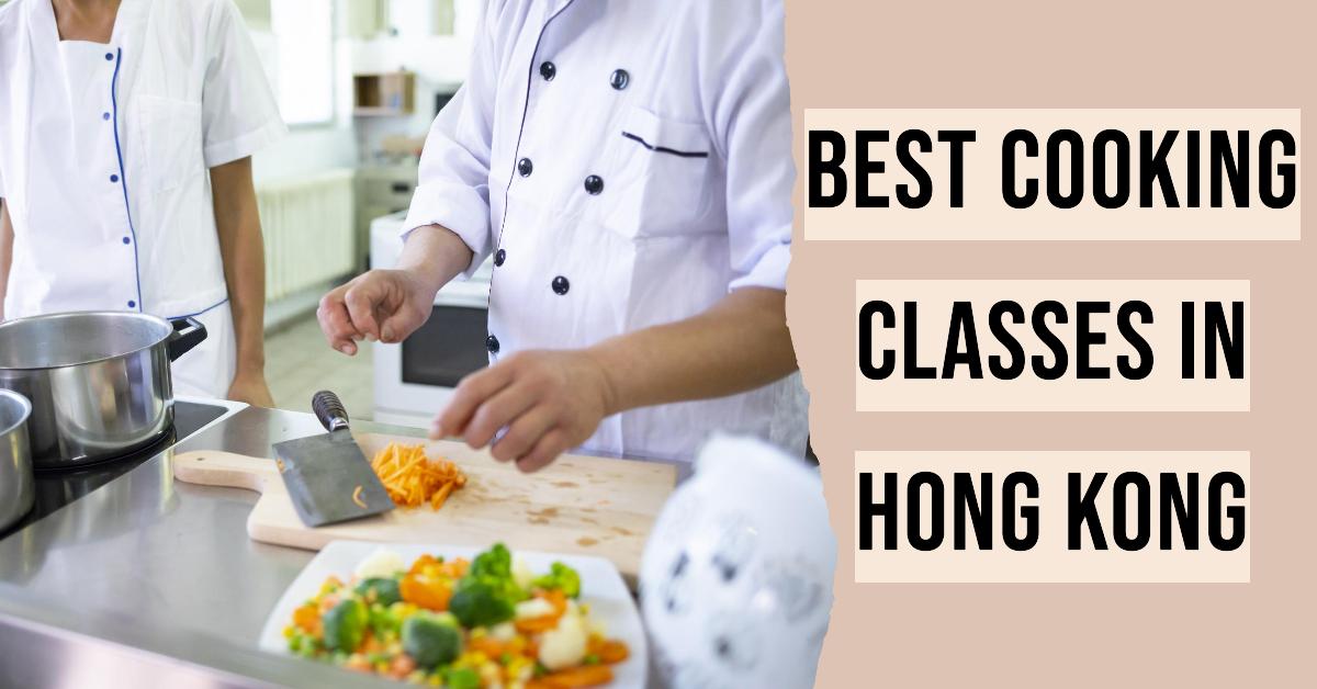 5 Best Cooking Classes In Hong Kong (2026)