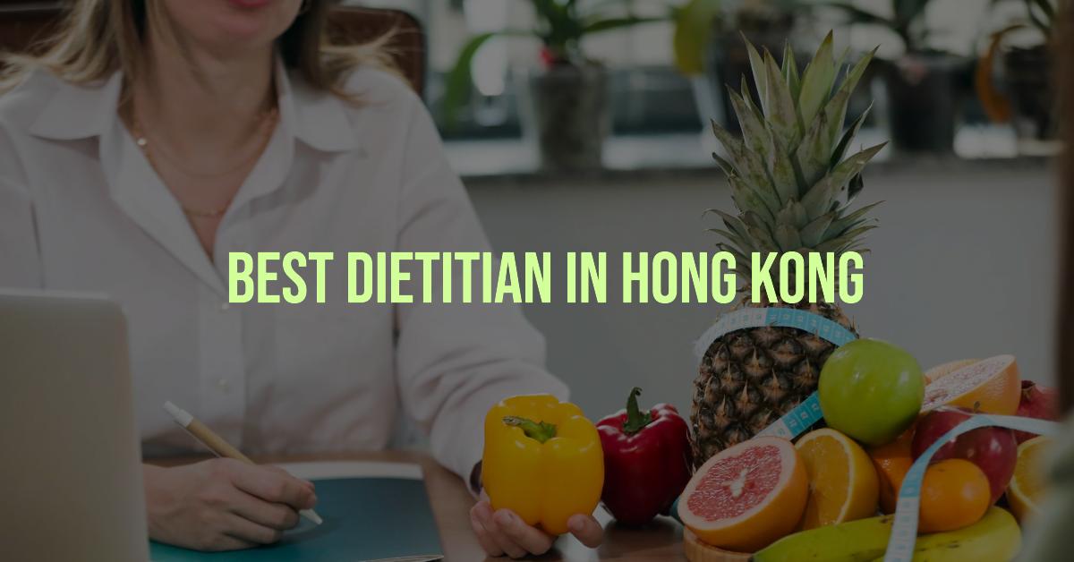 3 Best Dietitian In Hong Kong (2026)