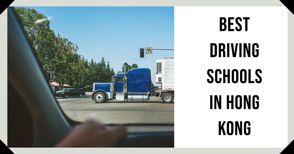 4 Best Driving Schools In Hong Kong (2026)