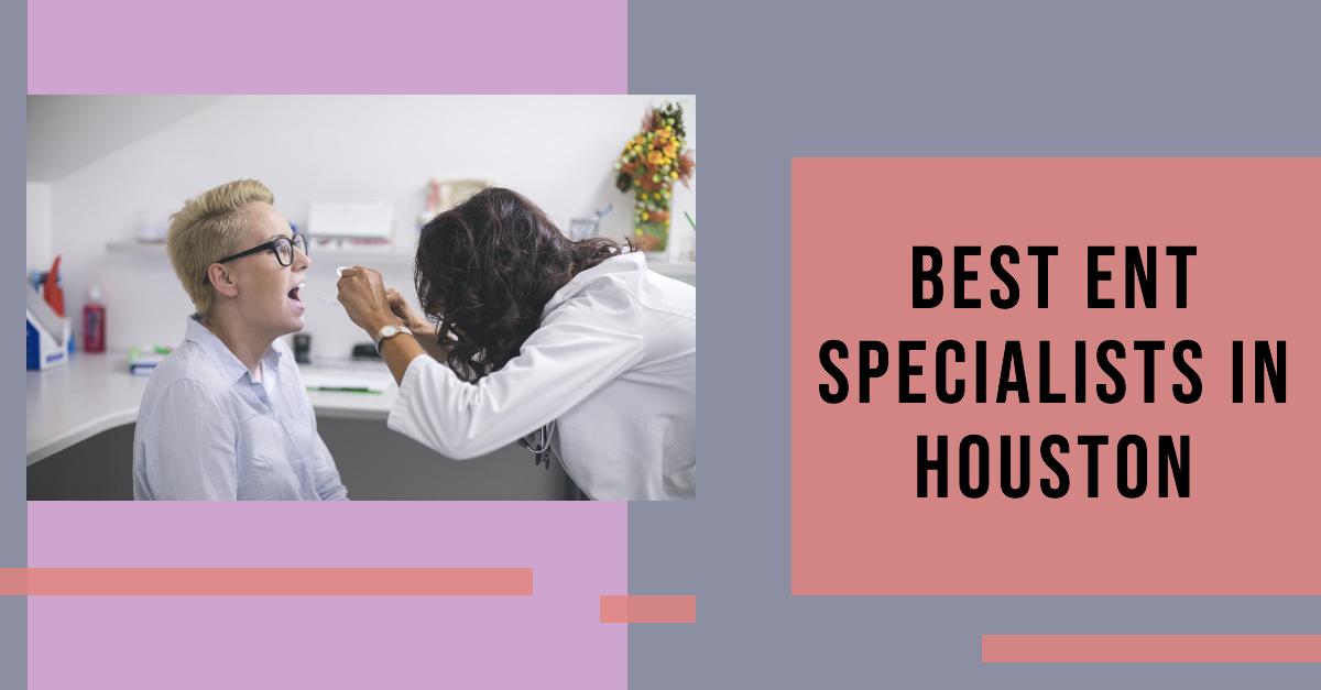 3 Best Ent Specialists In Houston (2026)