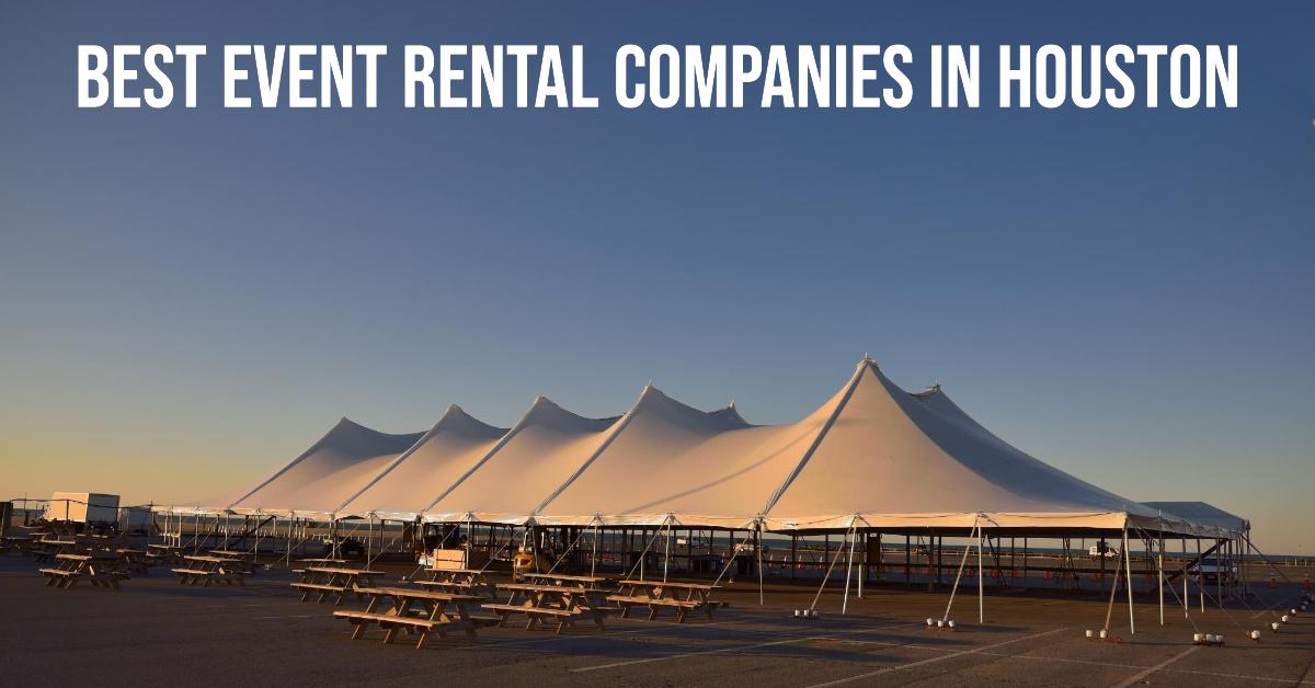 4 Best Event Rental Companies In Houston (2026)