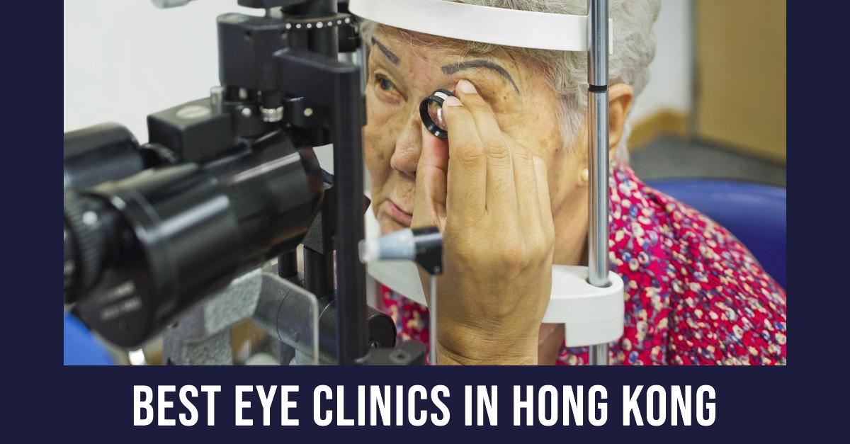 5 Best Eye Clinics In Hong Kong (2026)