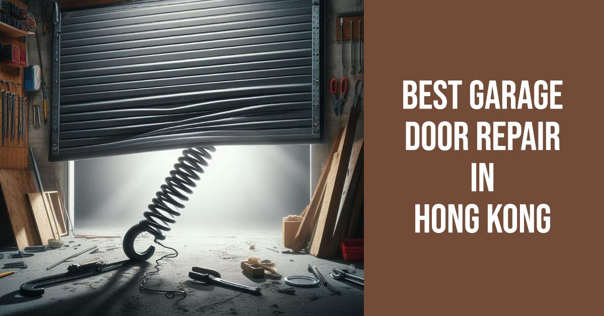 3 Best Garage Door Repair In Hong Kong (2026)