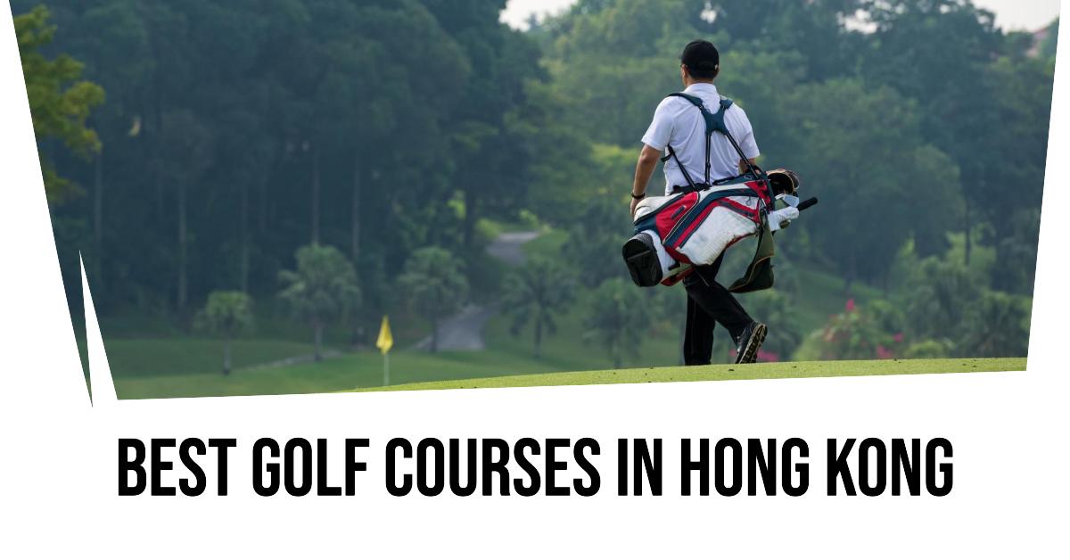 4 Best Golf Courses In Hong Kong (2026)