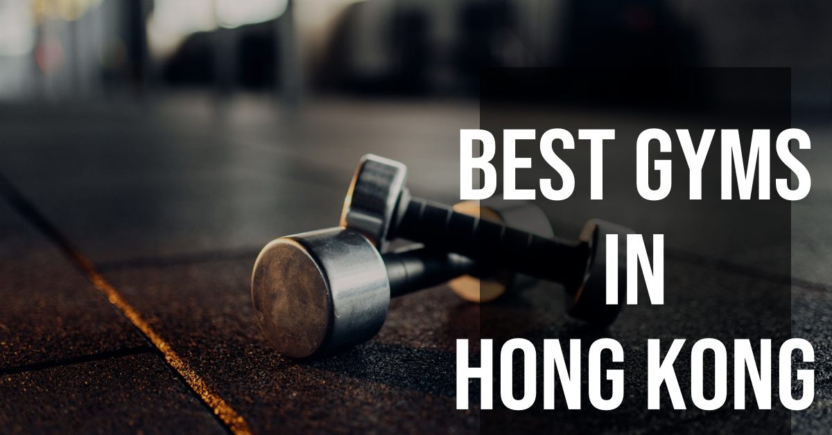 5 Best Gyms In Hong Kong (2026)