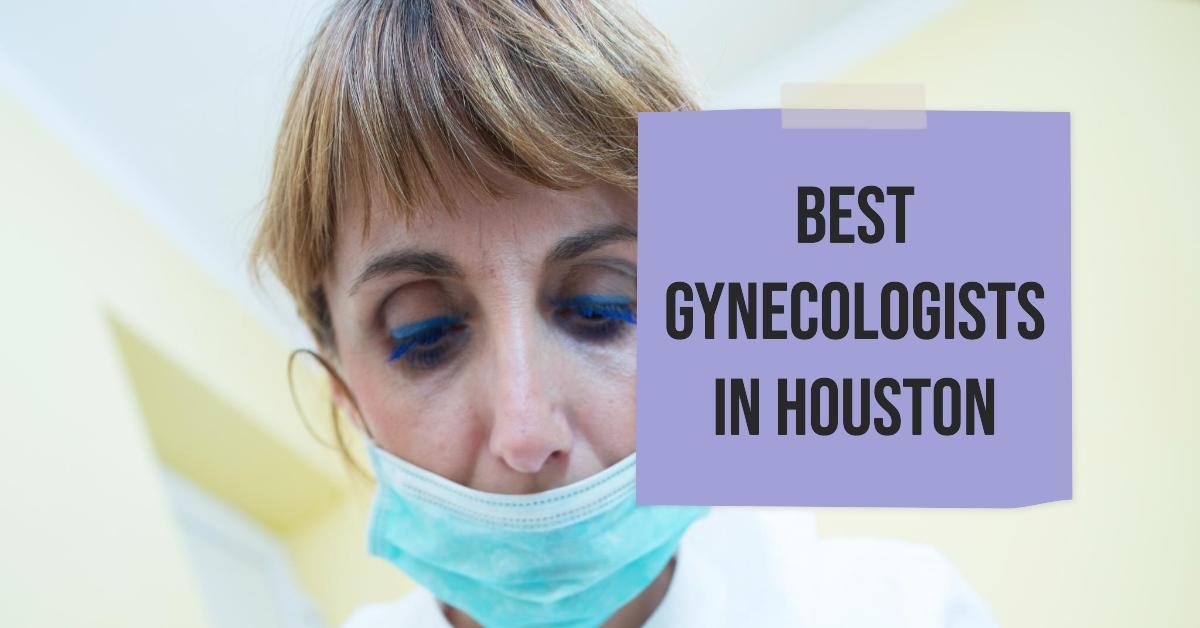5 Best Gynecologists In Houston (2026)