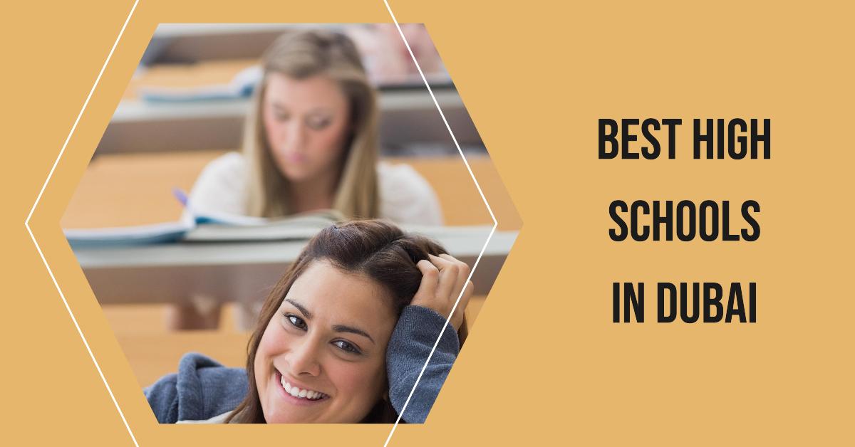5 Best High Schools In Dubai (2026)