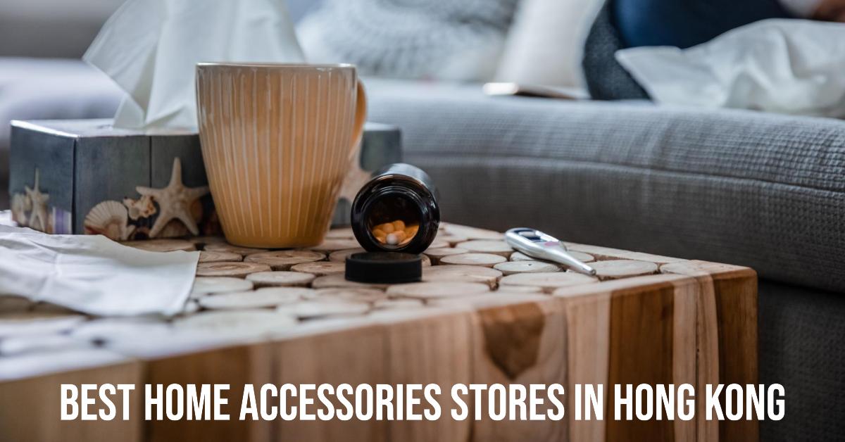 3 Best Home Accessories Stores In Hong Kong (2026)
