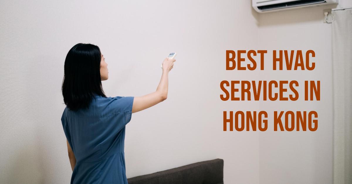 3 Best Hvac Services In Hong Kong (2026)