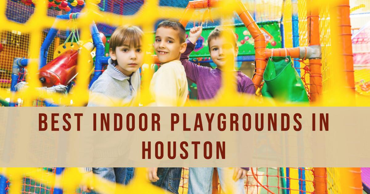 4 Best Indoor Playgrounds In Houston (2026)