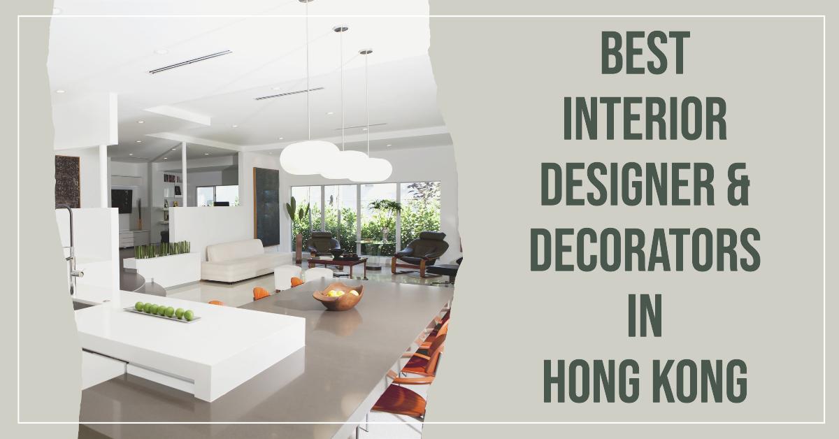 5 Best Interior Designer & Decorators In Hong Kong (2026)