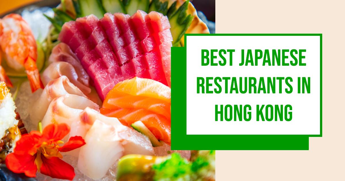 5 Best Japanese Restaurants In Hong Kong (2026)