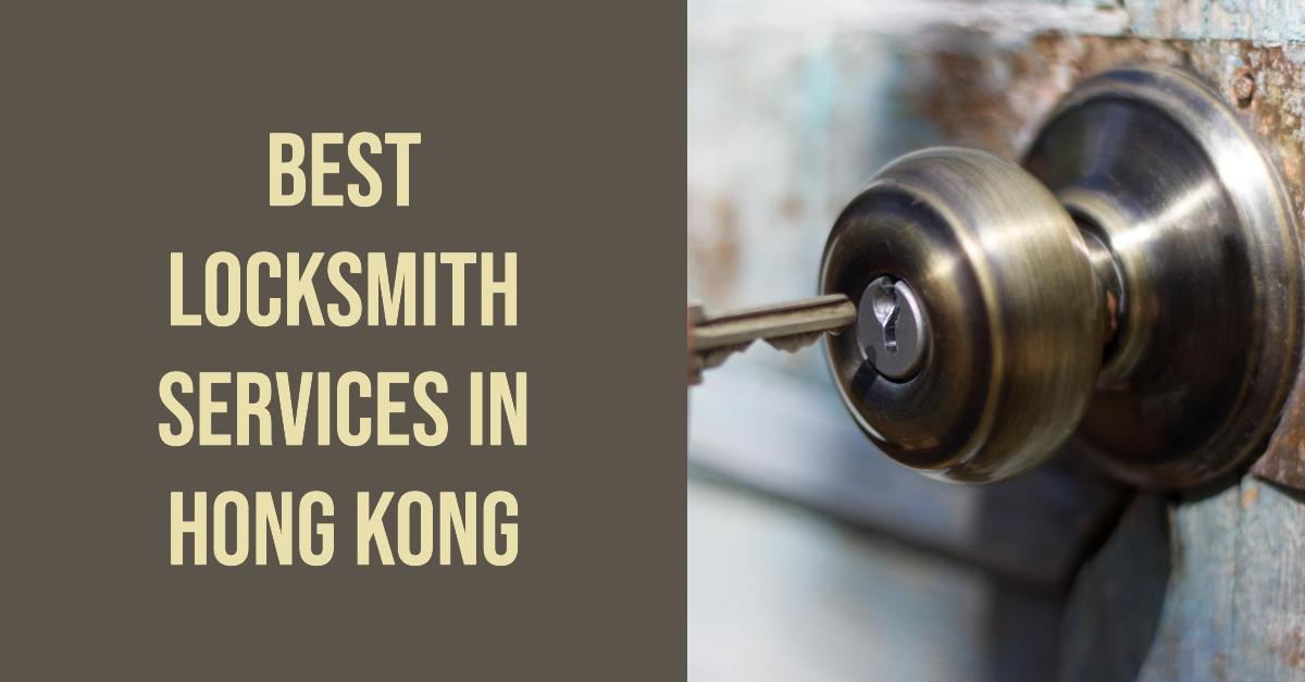 4 Best Locksmith Services In Hong Kong (2026)