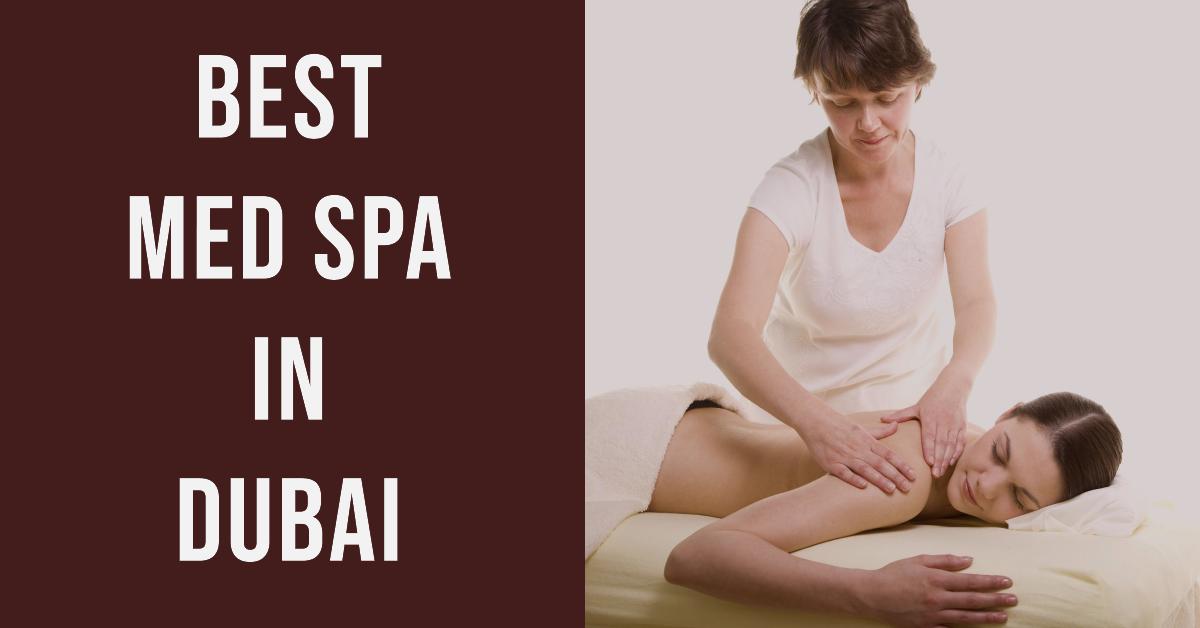5 Best Med Spa In Dubai (2026)