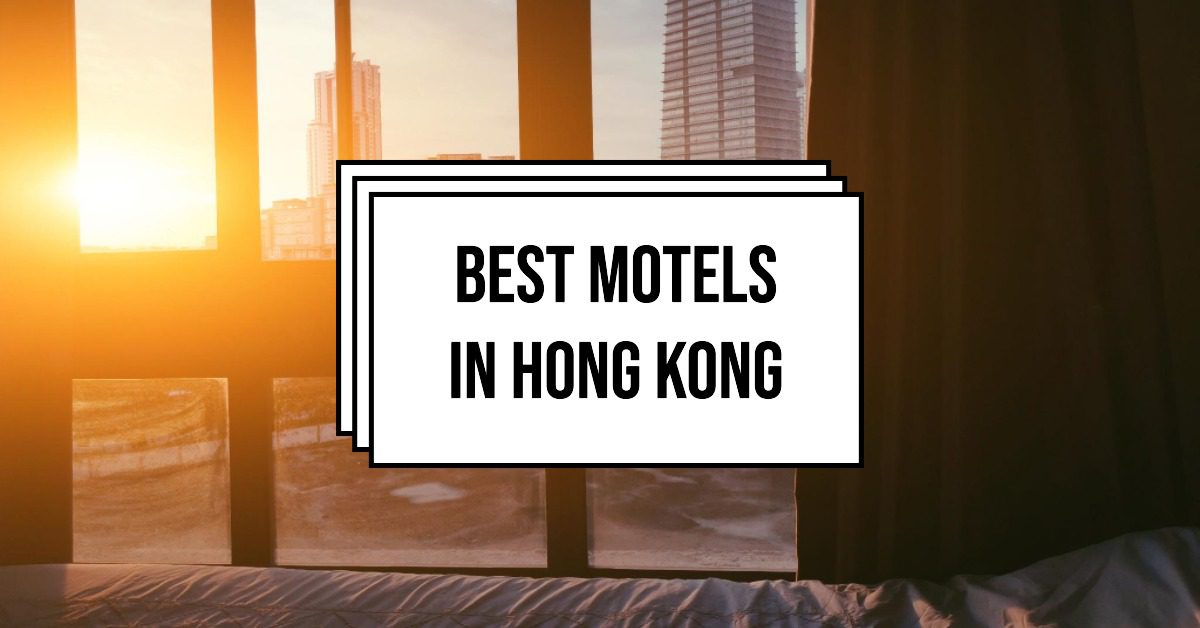 5 Best Motels In Hong Kong (2026)
