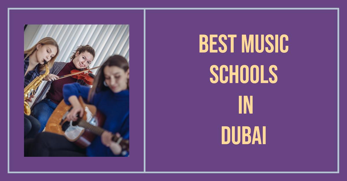 5 Best Music Schools In Dubai (2026)