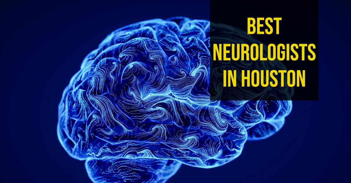 3 Best Neurologists In Houston (2026)