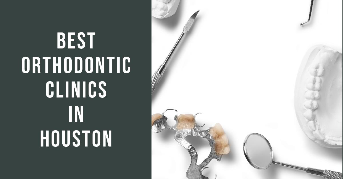 5 Best Orthodontic Clinics In Houston (2026)