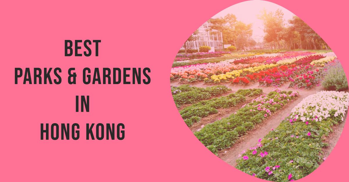 5 Best Parks & Gardens In Hong Kong (2026)