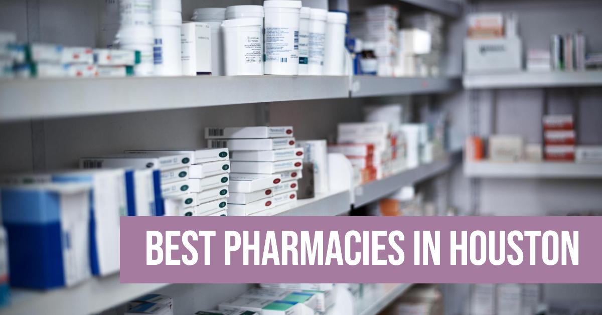 5 Best Pharmacies In Houston (2026)