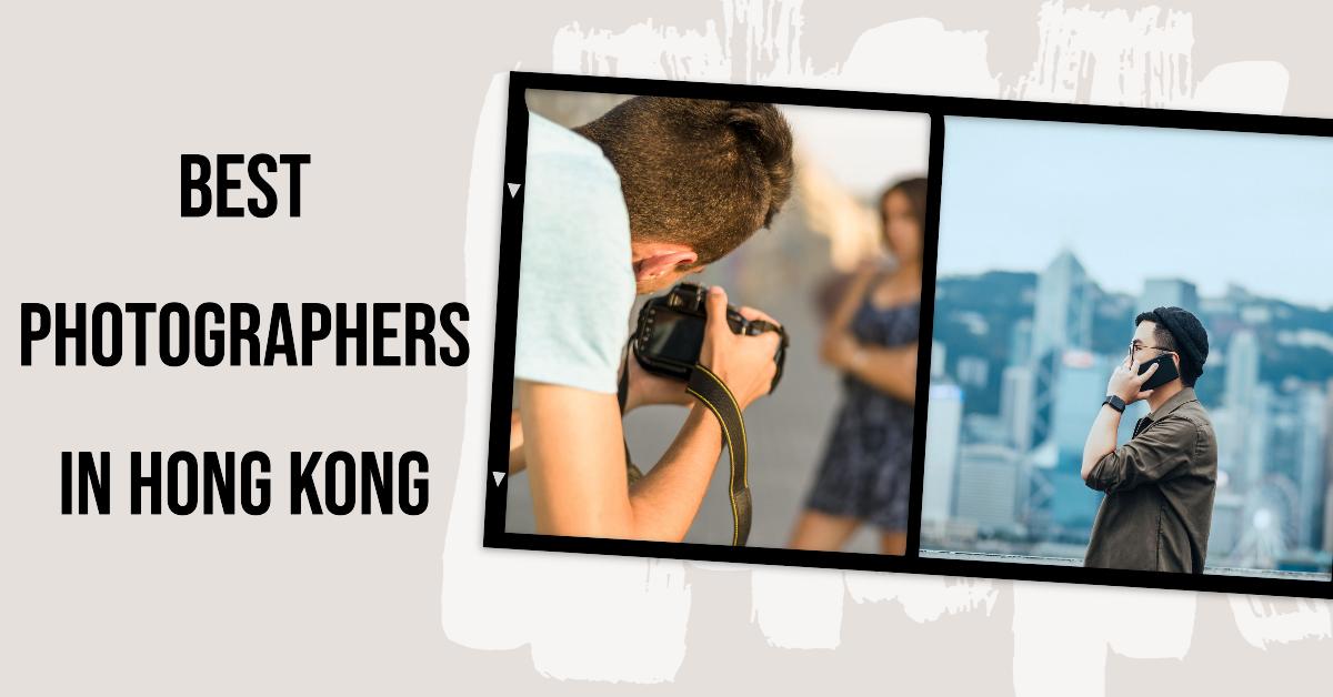 5 Best Photographers In Hong Kong (2026)