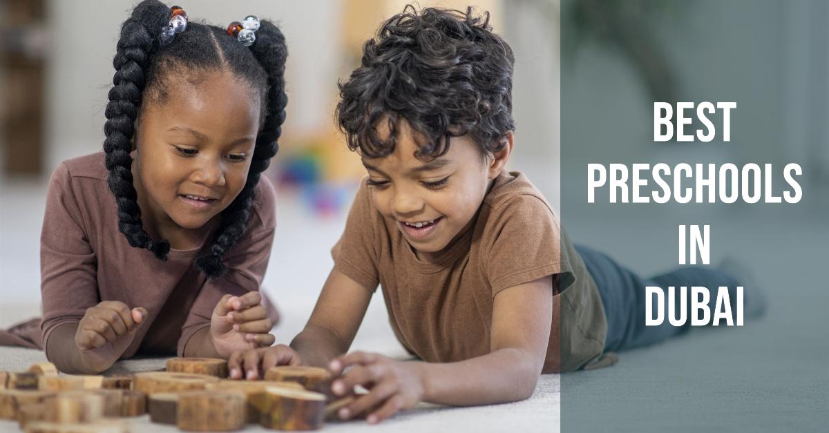 5 Best Preschools In Dubai (2026)