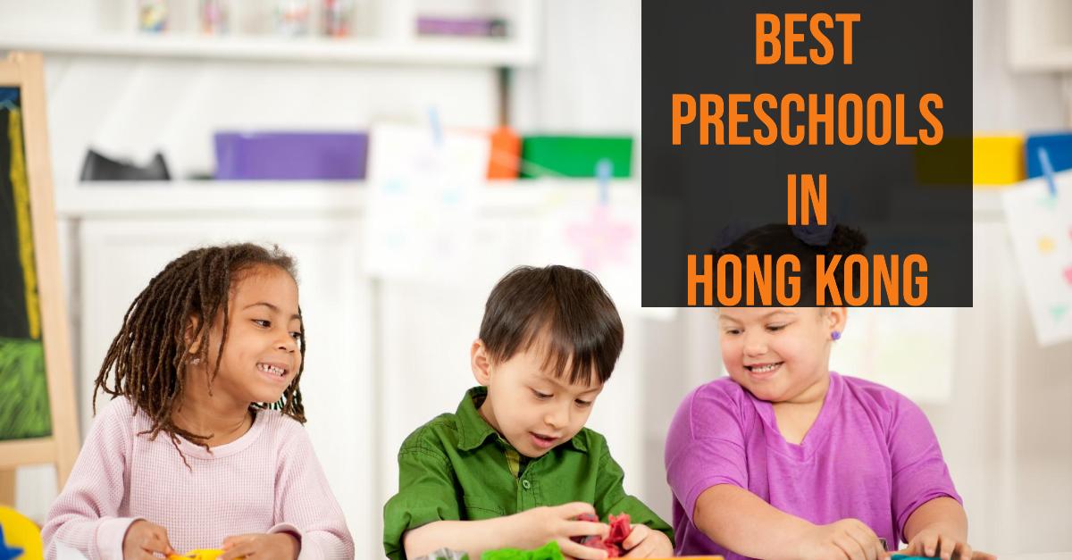 4 Best Preschools In Hong Kong (2026)
