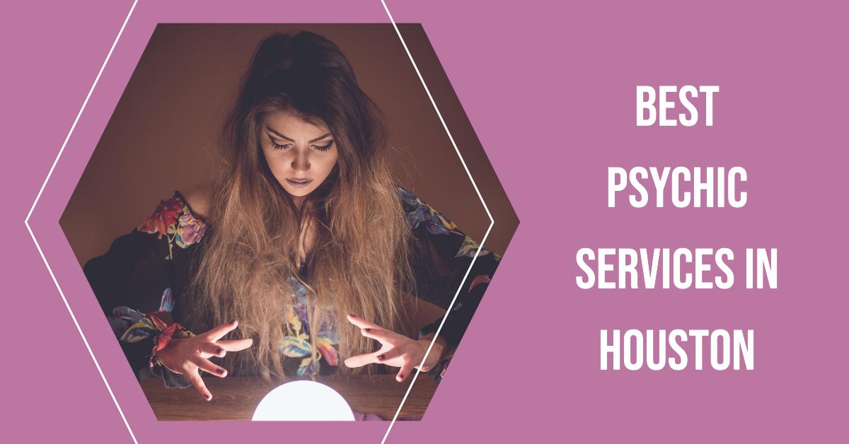 5 Best Psychic Services In Houston (2026)