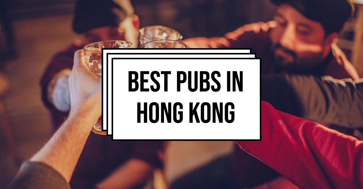 5 Best Pubs In Hong Kong (2026)