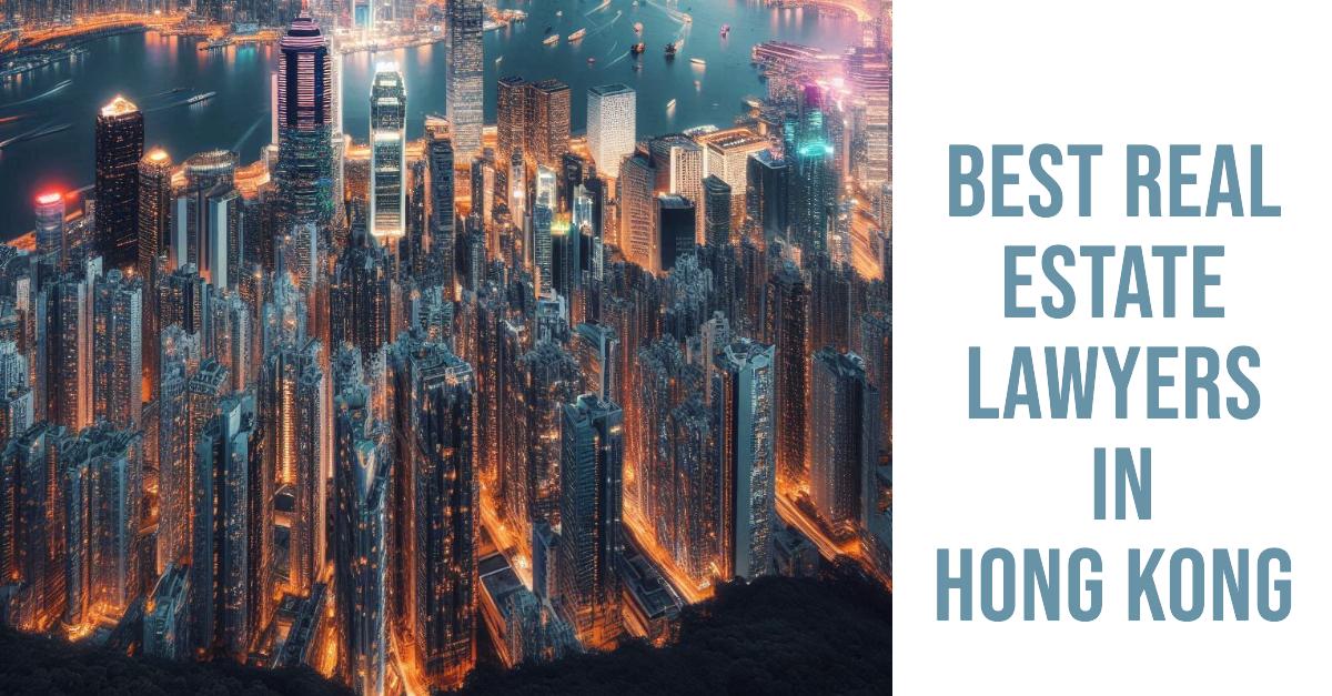 3 Best Real Estate Lawyers In Hong Kong (2026)