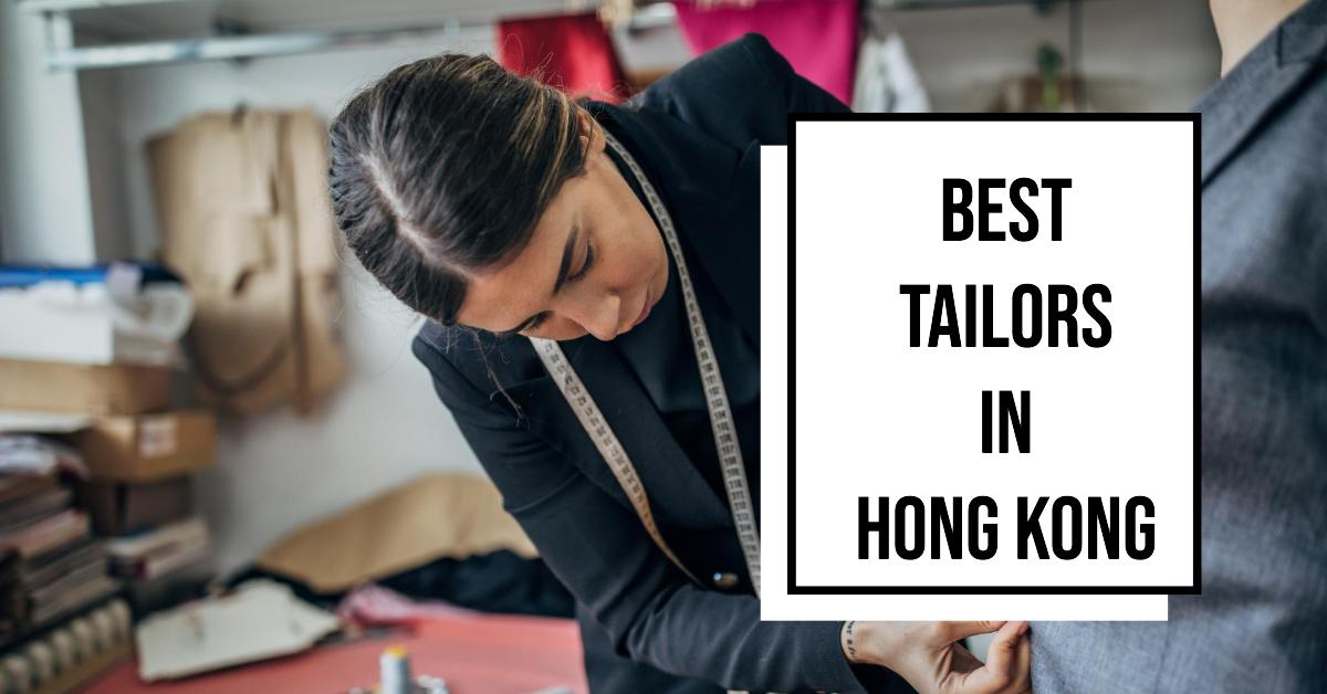 5 Best Tailors In Hong Kong (2026)