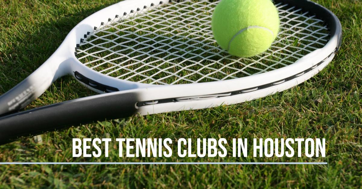 4 Best Tennis Clubs In Houston (2026)