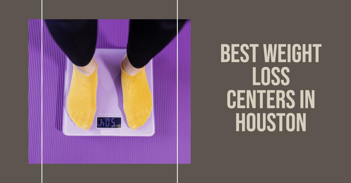 5 Best Weight Loss Centers In Houston (2026)