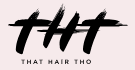 THT – That Hair Tho (JLT Ladies Salon, Dubai) logo