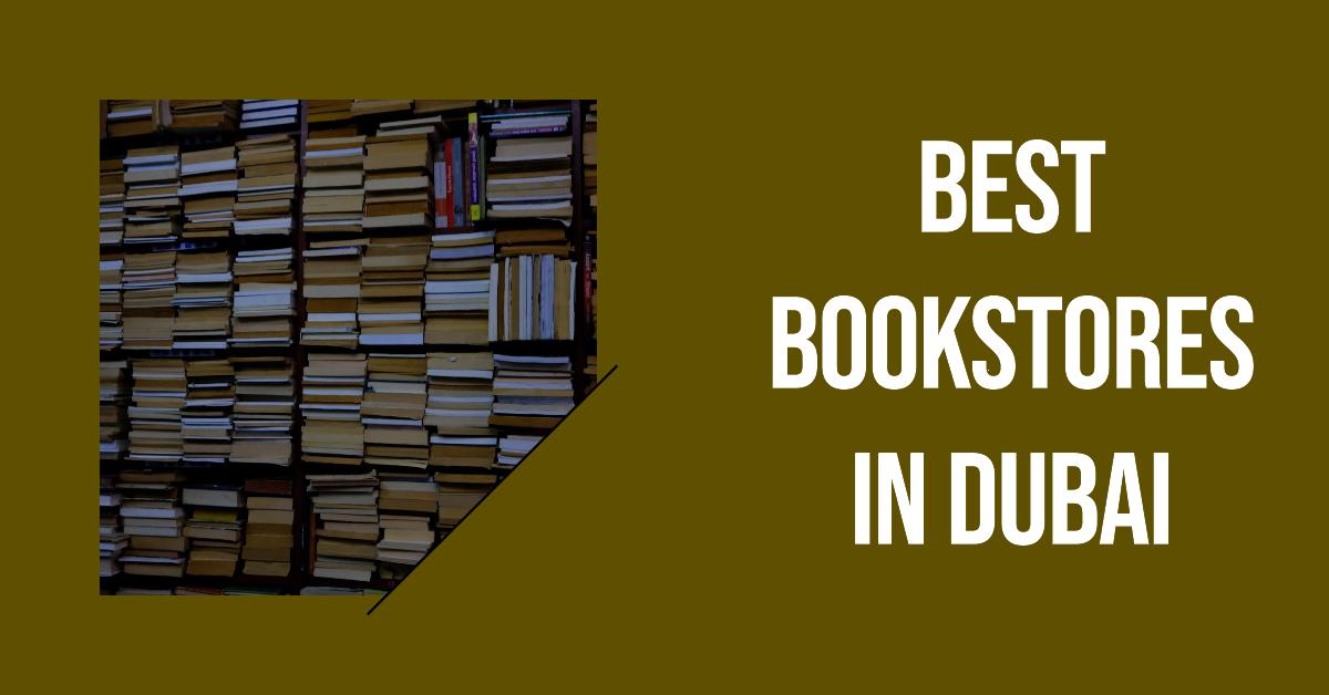 5 Best Bookstores In Dubai (2026)