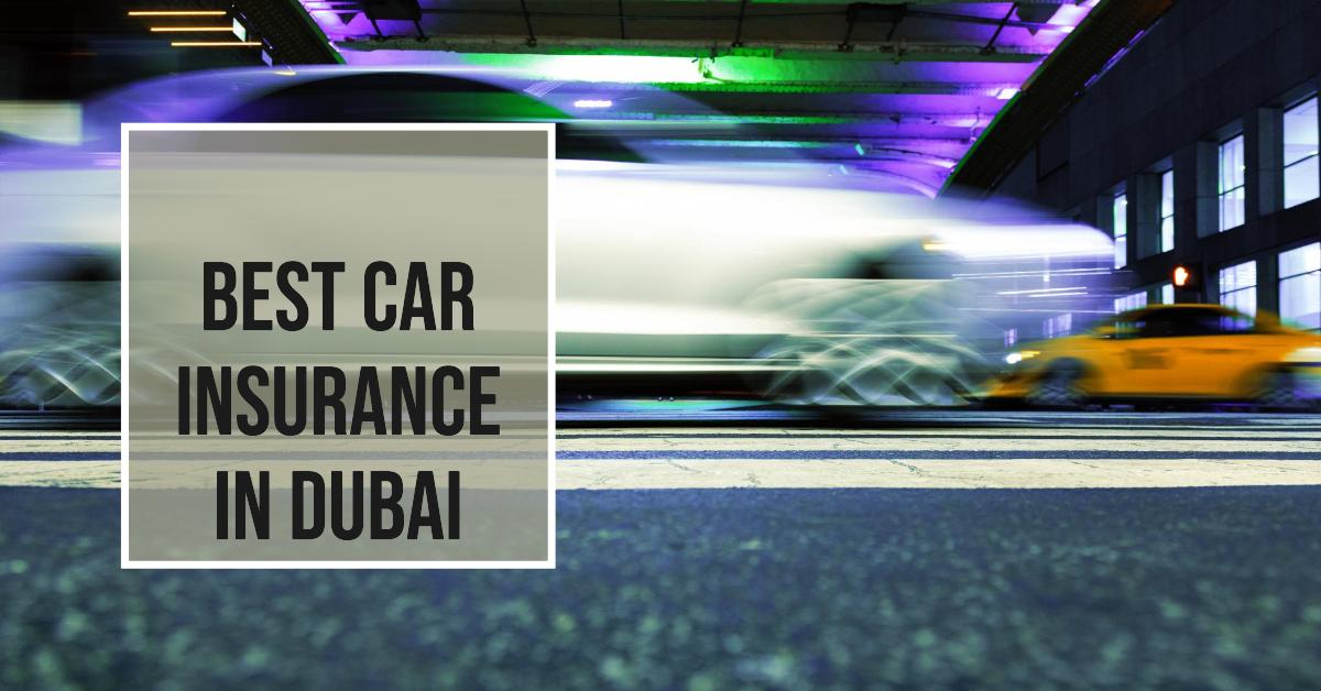 5 Best Car Insurance In Dubai (2026)