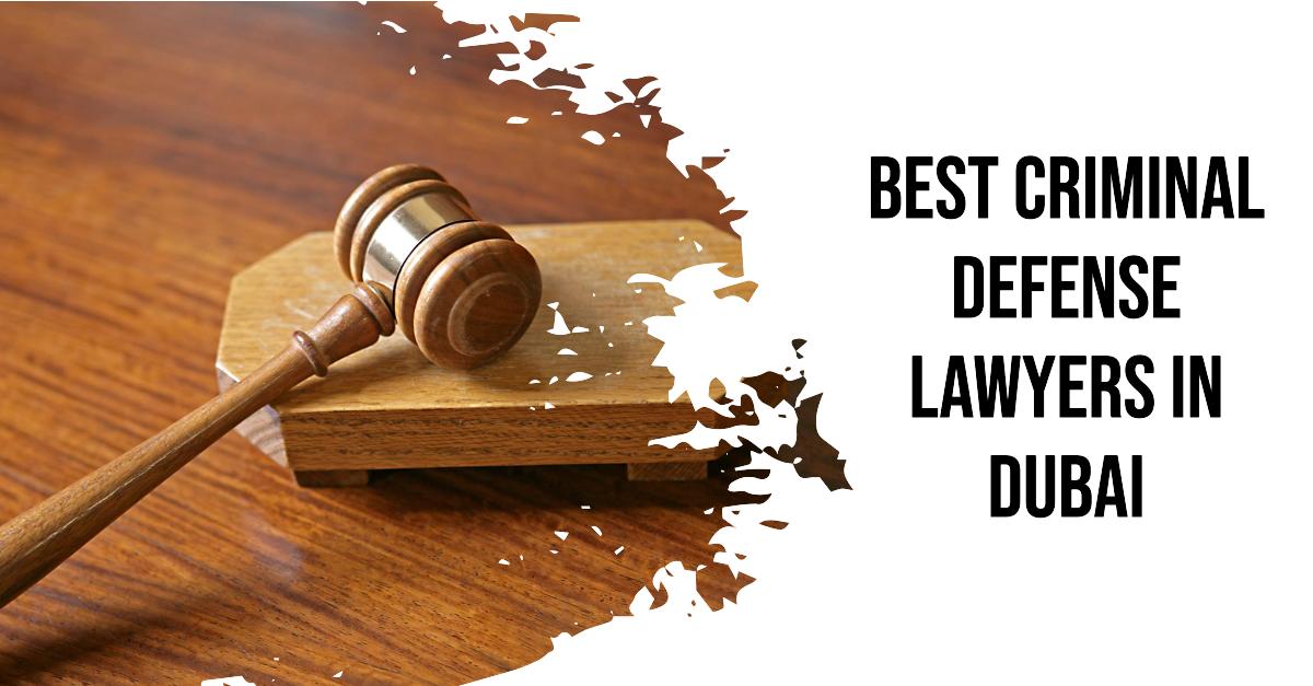 5 Best Criminal Defense Lawyers In Dubai (2026)