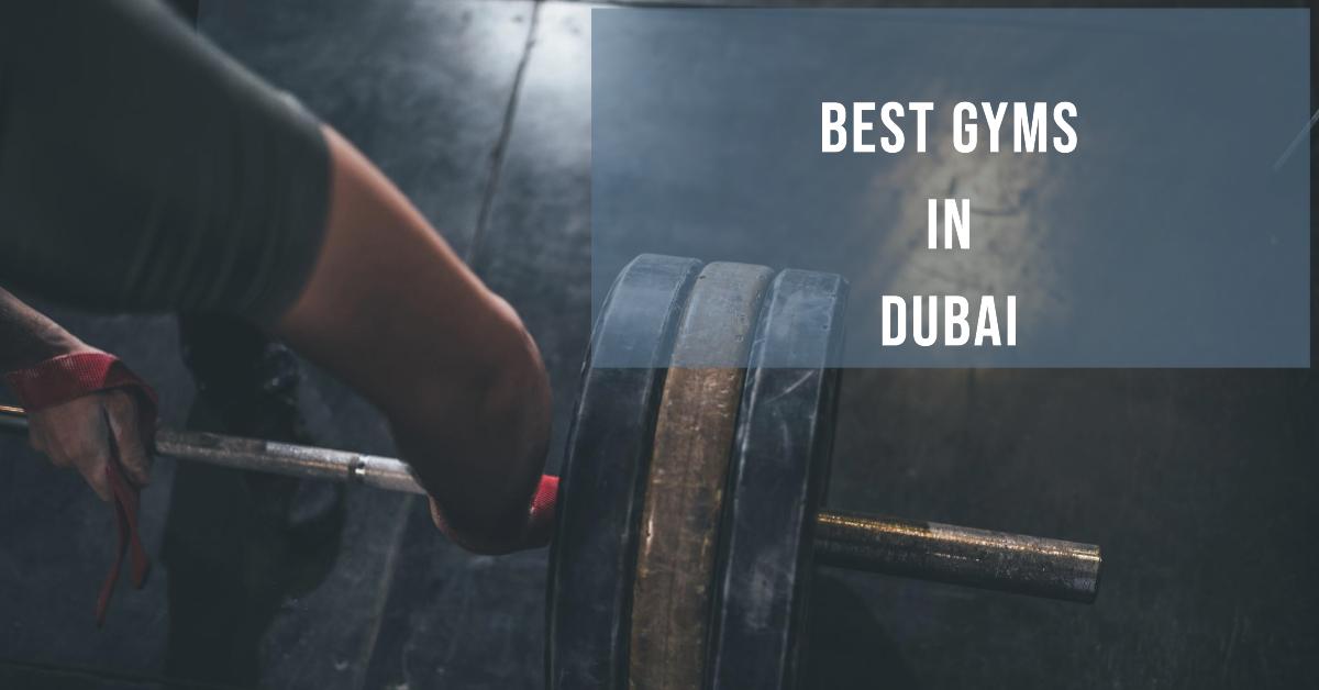 5 Best Gyms In Dubai (2026)