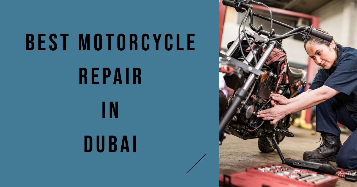 5 Best Motorcycle Repair In Dubai (2026)